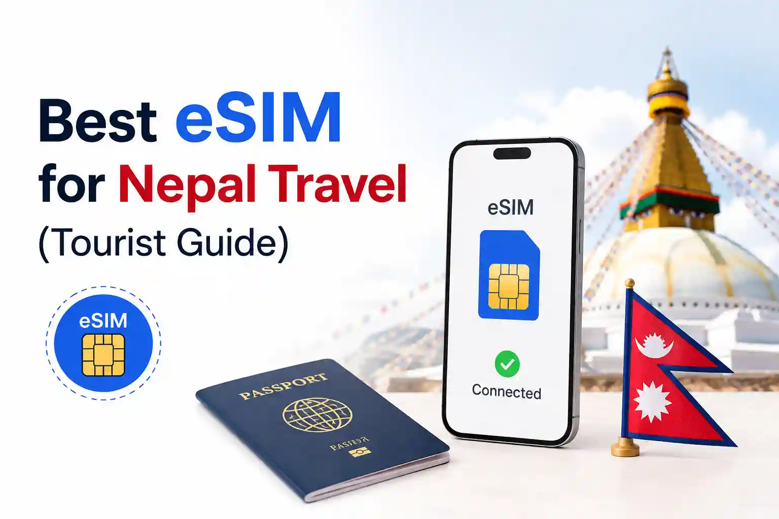 Best eSIM for Nepal Travel (Tourist Guide)