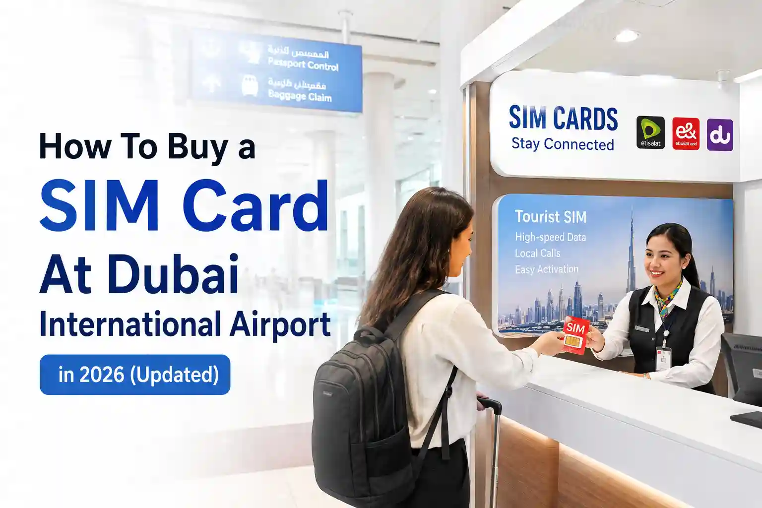 How To Buy a SIM Card At Dubai International Airport in 2026 (Updated)
